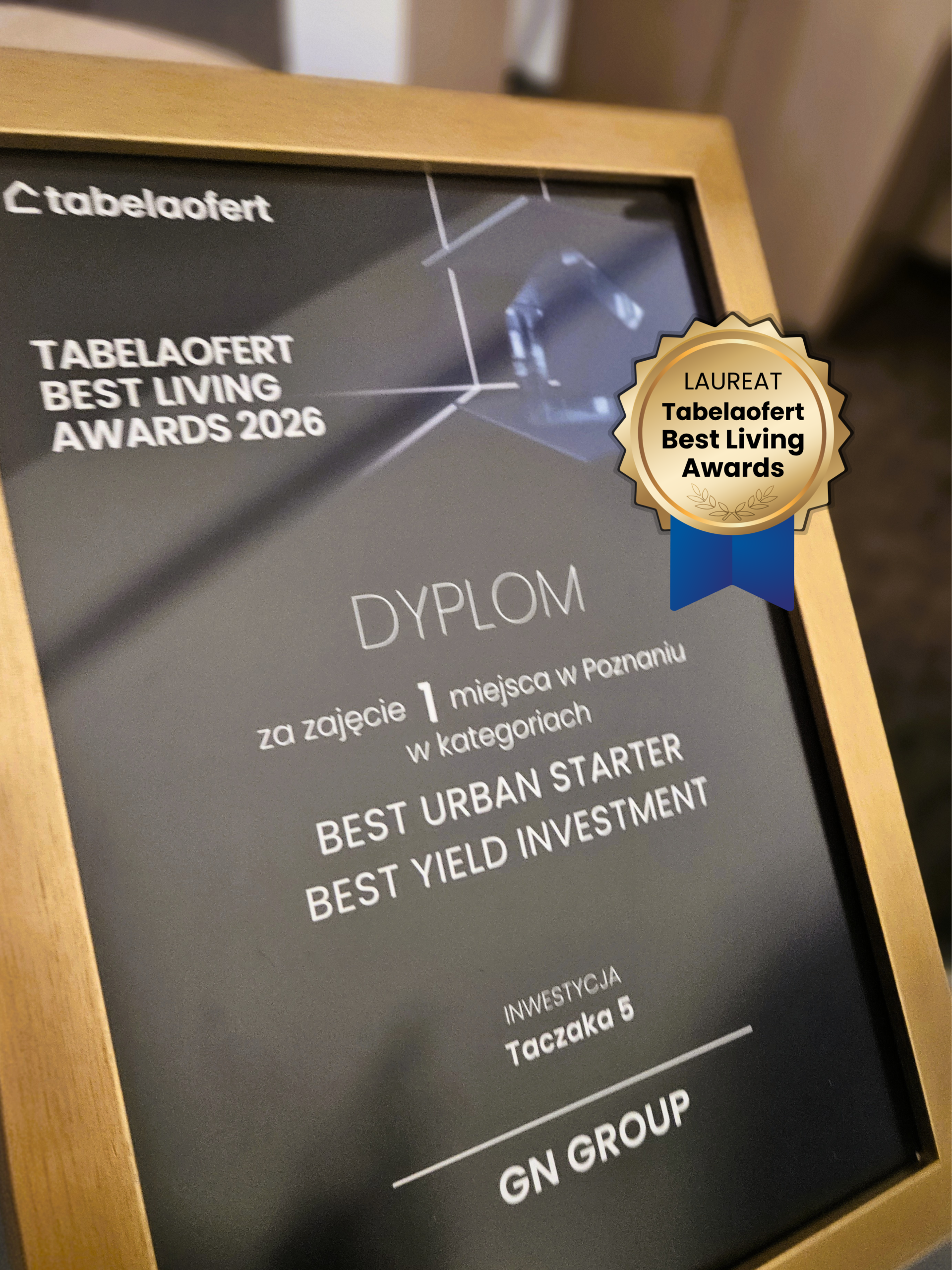 Inwestycja Taczaka 5 laureatem dwóch wyróżnień w konkursie Tabelaofert Best Living Awards